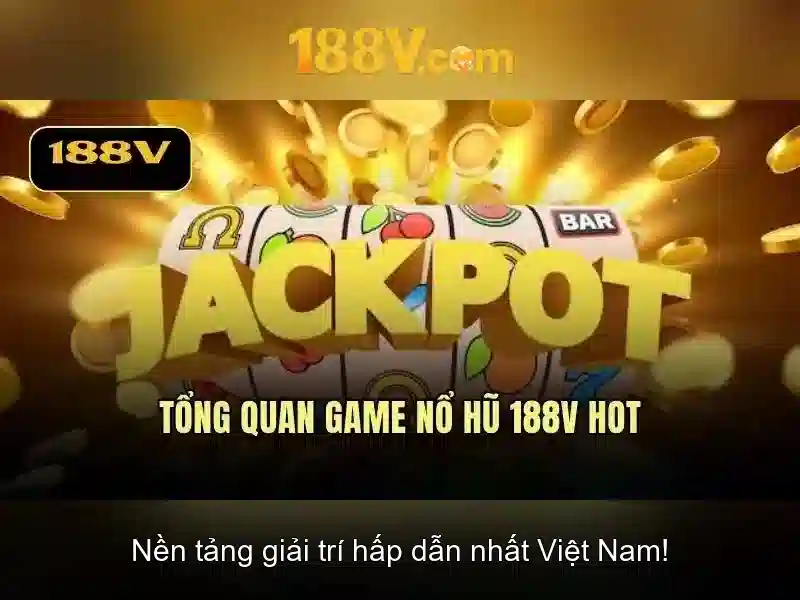 188v - Khái niệm và ảnh hưởng