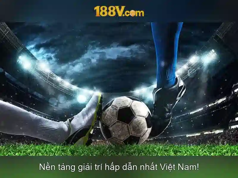 Khám phá 188V: công nghệ và ứng dụng